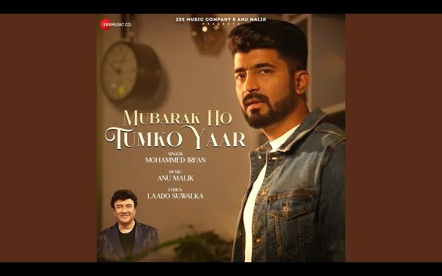 Mubarak Ho Tumko Yaar Song Lyrics