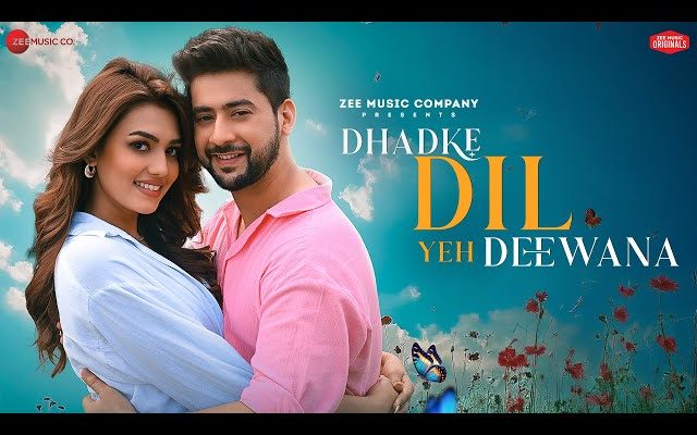 Dhadke Dil Yeh Deewana Song Lyrics