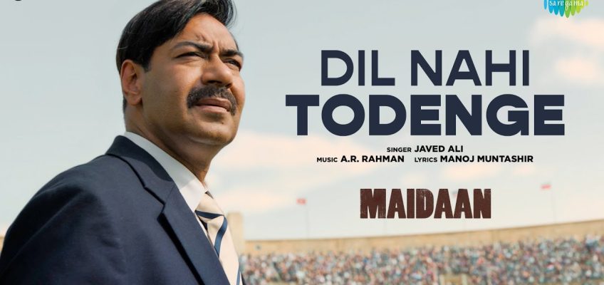 Dil Nahi Todenge Song Lyrics