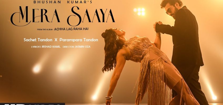 Mera Saaya Song Lyrics