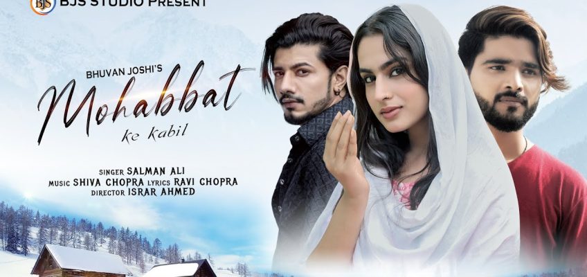 Mohabbat Ke Kabil Song Lyrics