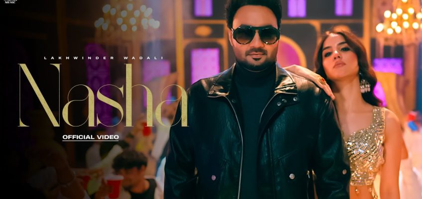 Nasha Song Lyrics