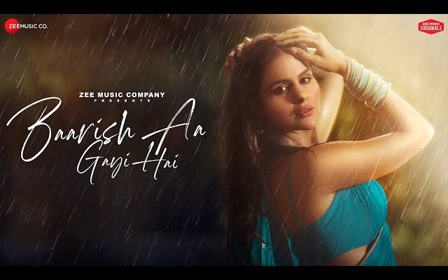 Baarish Aa Gayi Hai Song Lyrics