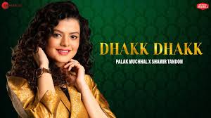 Dhakk Dhakk Song Lyrics