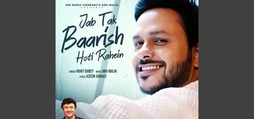 Jab Tak Baarish Hoti Rahein Song Lyrics