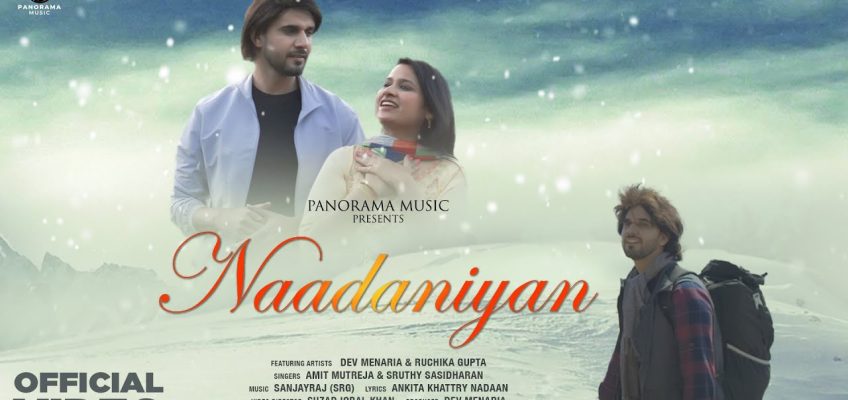 Naadaniyan Song Lyrics