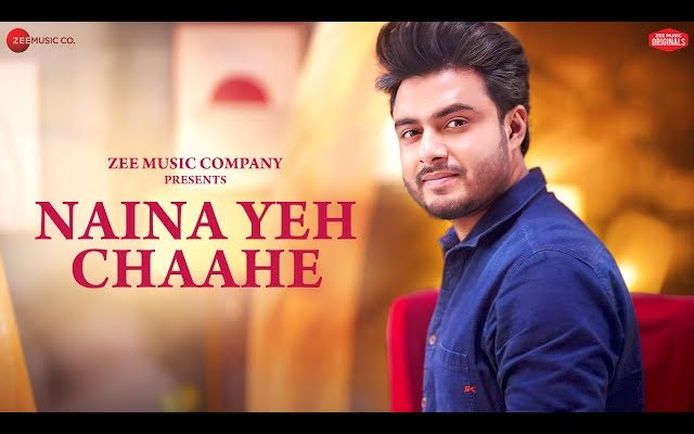 Naina Yeh Chaahe Song Lyrics