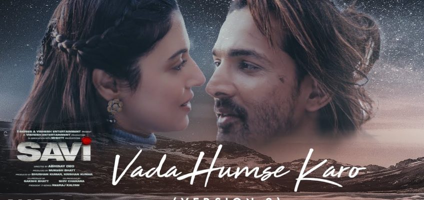 Vada Humse Karo Song Lyrics