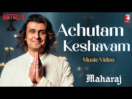 Achutam Keshavam Song Lyrics