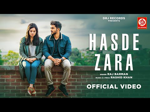 Hasde Zara Song Lyrics