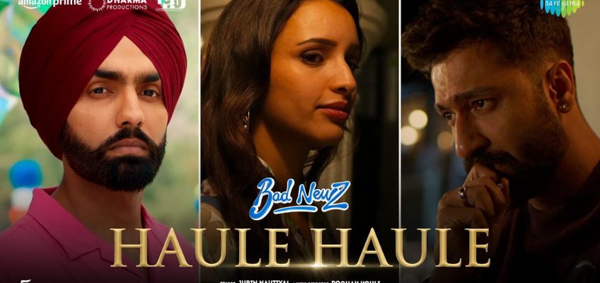 Haule Haule Song Lyrics