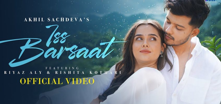 Iss Barsaat Song Lyrics