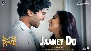 Jaaney Do Song Lyrics