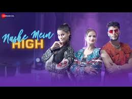 Nashe Mein High Song Lyrics