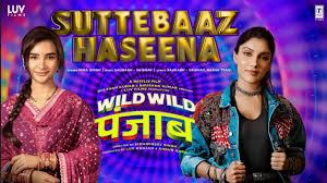 Suttebaaz Haseena Song Lyrics