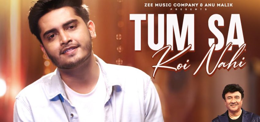 Tum Sa Koi Nahi Song Lyrics