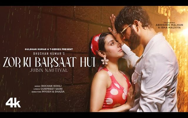 Zor Ki Barsaat Hui Song Lyrics