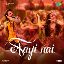 Aayi Nai Song Lyrics