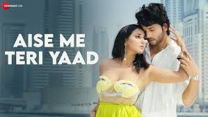 Aise Me Teri Yaad Song Lyrics