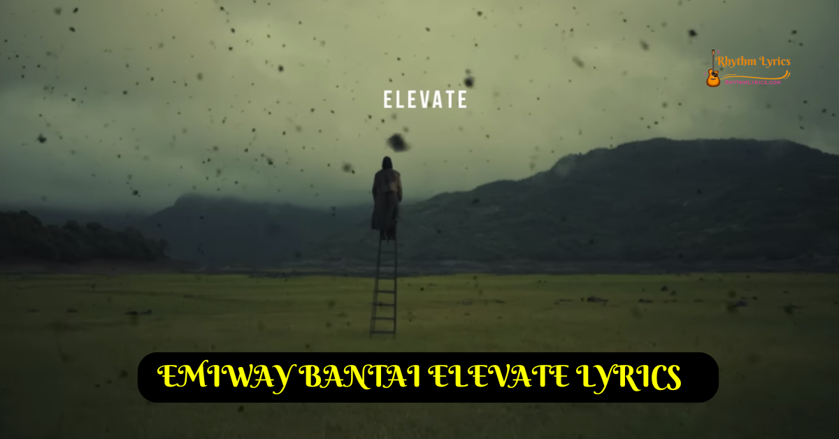 Elevate Song Lyrics