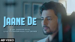 Jaane De Song Lyrics