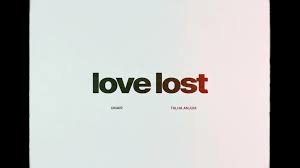 Love Lost Song Lyrics