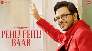 Pehli Pehli Baar Song Lyrics