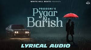 Pyaar Ki Barish Song Lyrics