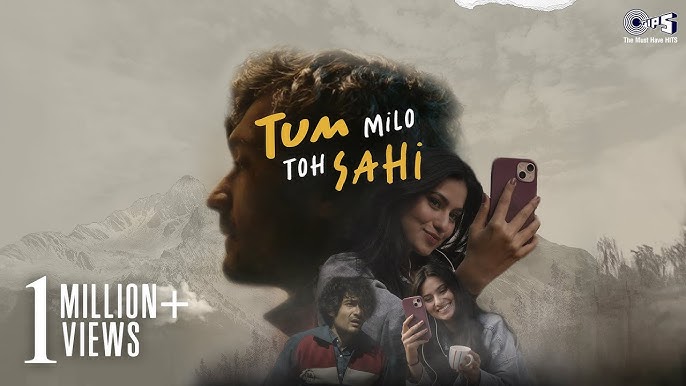 Tum Milo Toh Sahi Song Lyrics