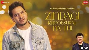 Zindagi Khoobsurat Na Thi Song Lyrics