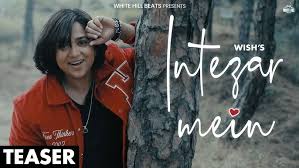 Intezar Mein Song Lyrics