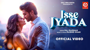 Isse Jyada Song Lyrics