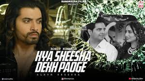 Kya Sheesha Dekh Paoge Song Lyrics