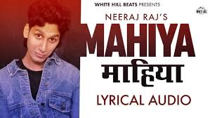 Mahiya Song Lyrics