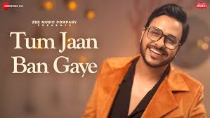 Tum Jaan Ban Gaye Song Lyrics