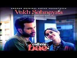 Vekh Sohneyaa Song Lyrics