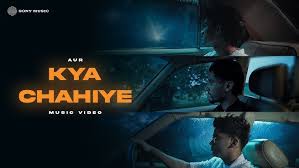 Kya Chahiye Song Lyrics