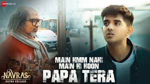 Main Hmm Nahi Main Hi Hoon Papa Tera Song Lyrics