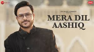 Mera Dil Aashiq Song Lyrics