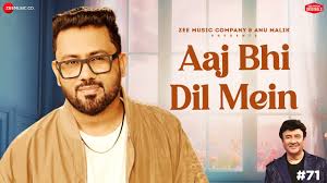 Aaj Bhi Dil Mein Song Lyrics