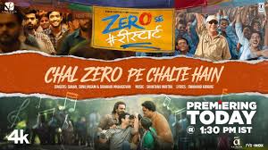 Chal Zero Pe Chalte Hain Song Lyrics