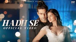 Hadh Se Song Lyrics