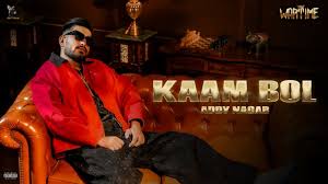 Kaam Bol Song Lyrics