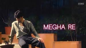 Megha Re Song Lyrics