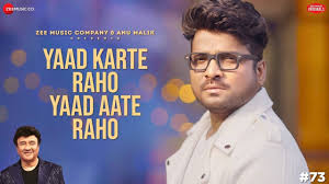 Yaad Karte Raho Yaad Aate Raho Song Lyrics