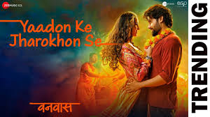 Yaadon Ke Jharokhon Se Song Lyrics