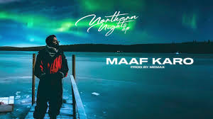 Maaf Karo Song Lyrics