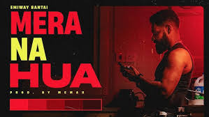 Mera Na Hua Song Lyrics