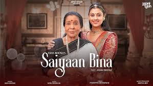 Saiyaan Bina Song Lyrics