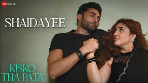 Shaidayee Song Lyrics